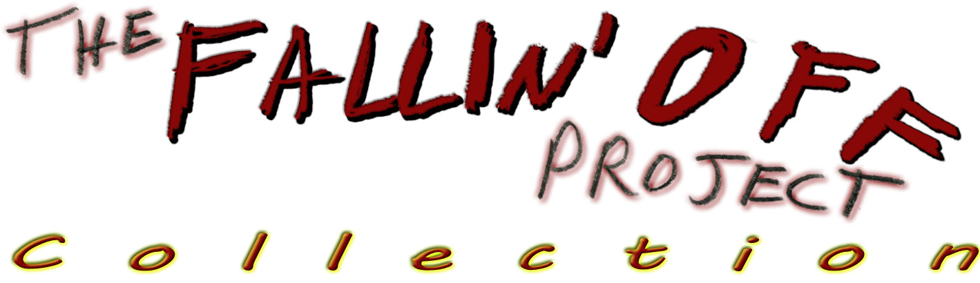 The Fallin Off Project Collection